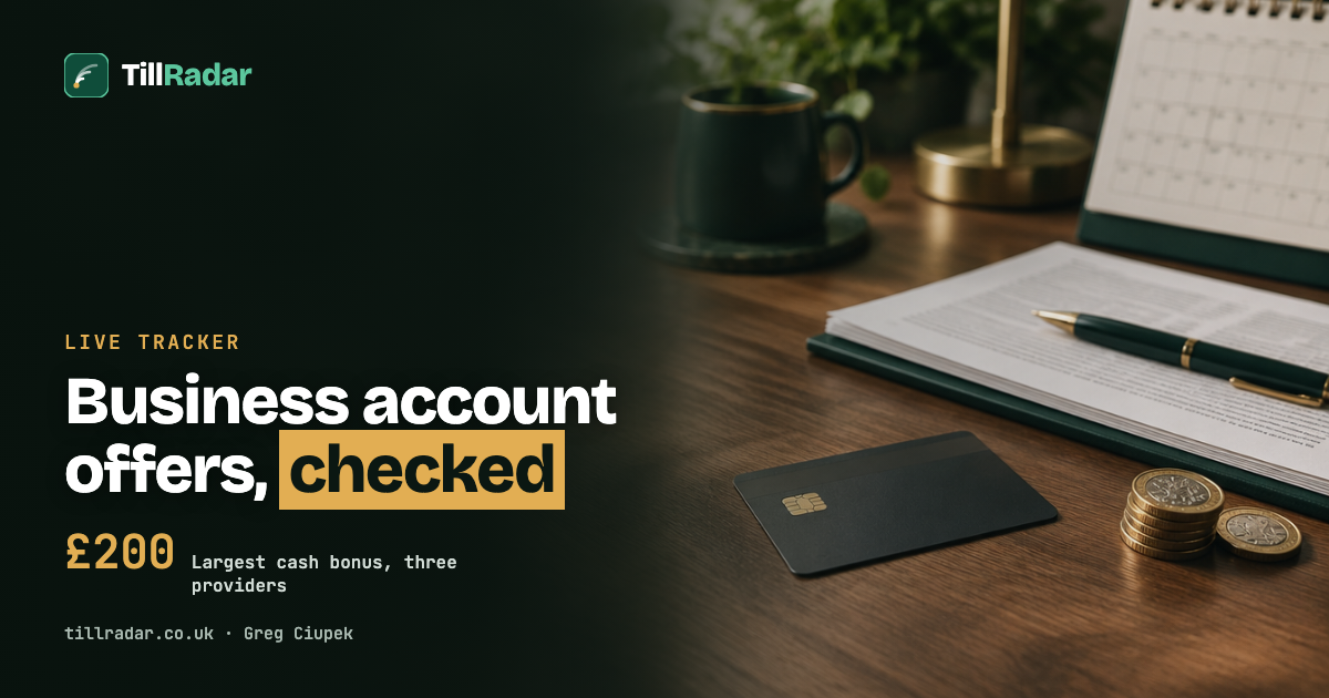 Business bank account offers UK: live tracker checked against T&Cs